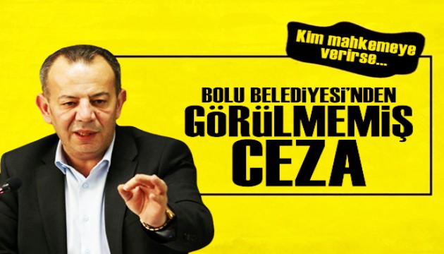 Bolu Belediyesi'nden görülmemiş ceza! Bunu yapan yandı!