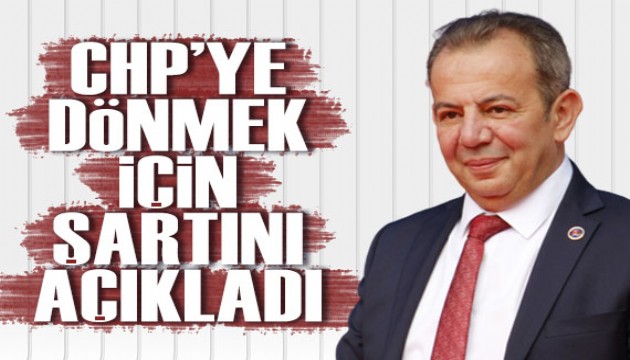 Tanju Özcan, CHP'ye dönmek için şartını açıkladı!