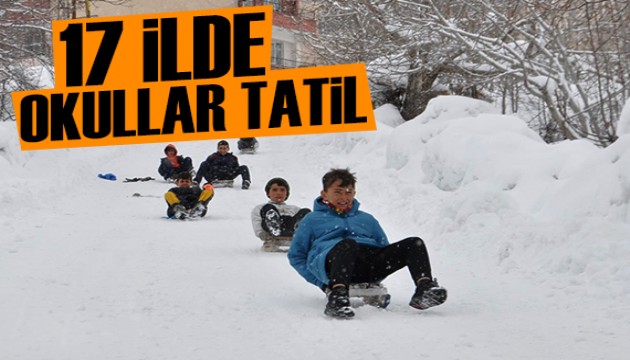 17 ilde okullar tatil!