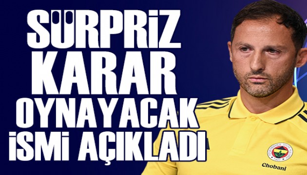 Tedesco yarın oynatacağı ismi açıkladı