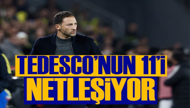 Fenerbahçe'de 11 netleşiyor