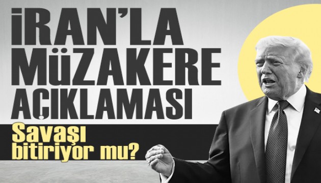 Trump'tan İran açıklamaları: 
