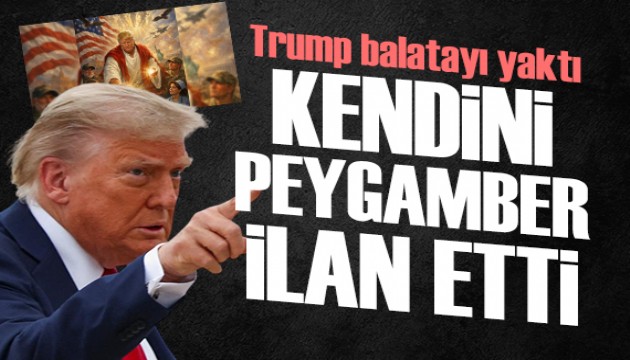 Trump kendisini peygamber ilan etti