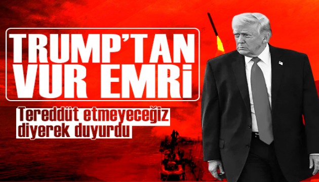 Trump'tan vur emri
