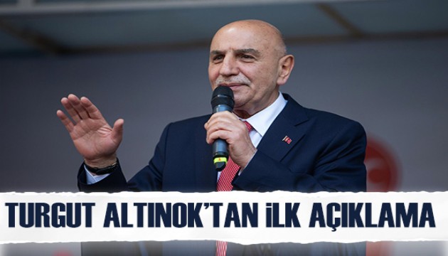 Turgut Altınok'tan ilk açıklama