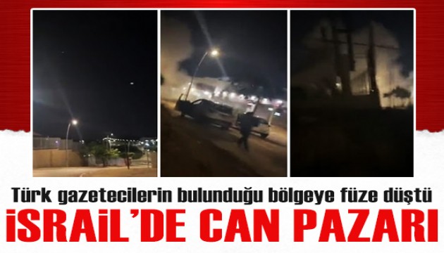 İsrail'de Türk gazetecilerin bulunduğu bölgeye füze düştü!