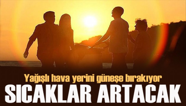 Meteoroloji uyardı: Meteoroloji'den sıcak hava açıklaması!