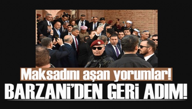 Barzani'den geri adım: Maksadını aşan yorumlar gerçeği yansıtmıyor!