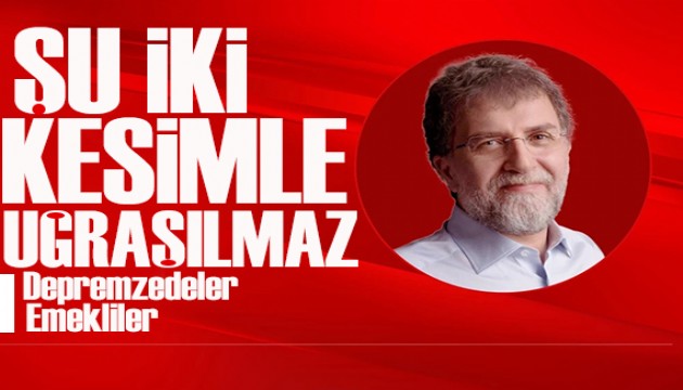 Ahmet Hakan yazdı: Şu iki kesimle uğraşılmaz