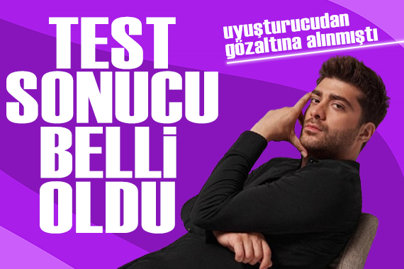 Doğukan Güngör ile birlikte 18 kişinin uyuşturucu test sonucu açıklandı