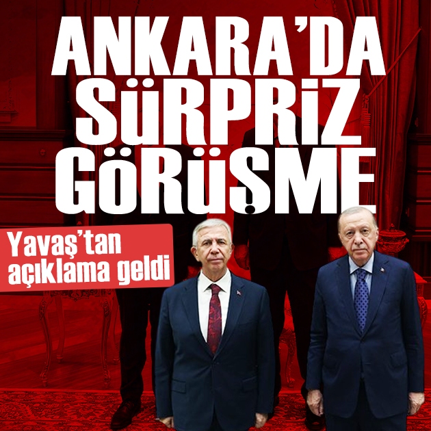 Cumhurbaşkanı Erdoğan Mansur Yavaş'ı kabul etti: Görüşmenin detayları belli oldu