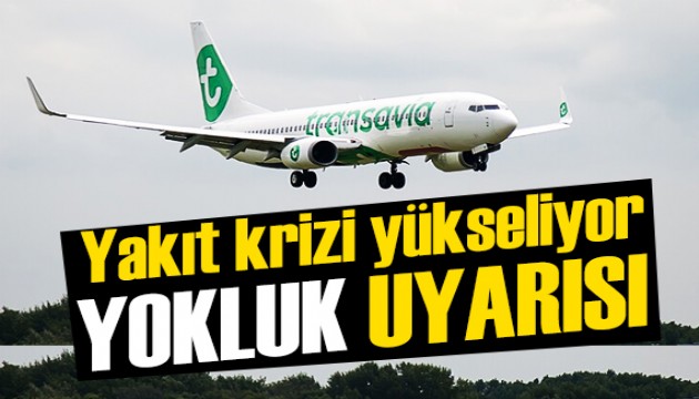 Jet yakıtı konusunda 'yokluk' uyarısı
