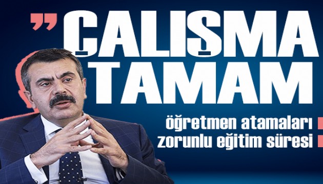 Bakan Tekin'den zorunlu eğitim ve öğretmen atamaları açıklaması