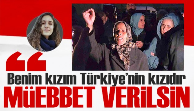 Gülistan Doku'nun annesi: Kızım Türkiye'nin kızıdır