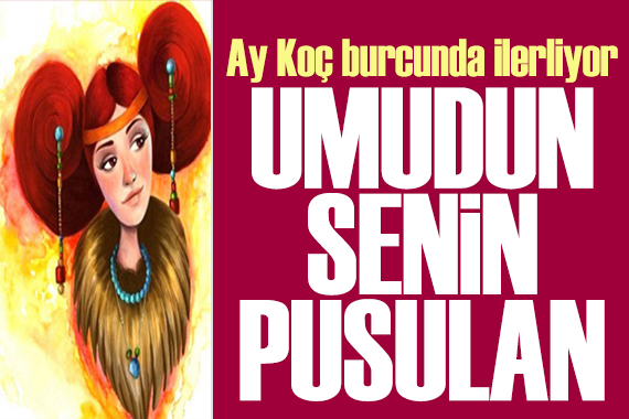 1 Aralık 2025 burç yorumları! Ay Koç burcunda: Umudun senin pusulan