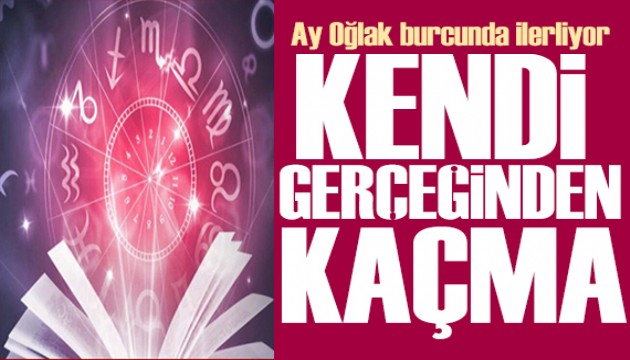 20 Temmuz 2024 burç yorumları! Ay Oğlak burcunda: Kendi gerçeğinden kaçma