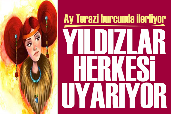 22 Haziran 2026 burç yorumları! Ay Terazi burcunda: Yıldızlar herkesi uyarıyor
