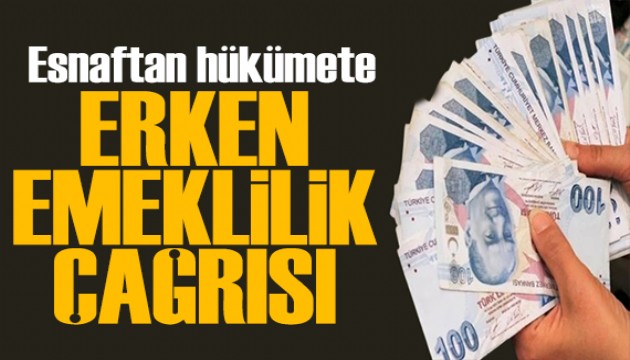 Esnaftan hükümete çağrı: Esnaf rahatlatılmalı