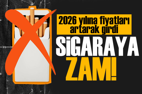 Sigara 2026 yılına zamla başladı