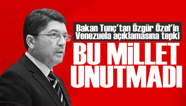 Bakan Tunç'tan Özgür Özel'e tepki: Bu millet unutmadı