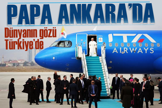 11 yıl sonra ilk! Papa 14. Leo Ankara'ya geldi
