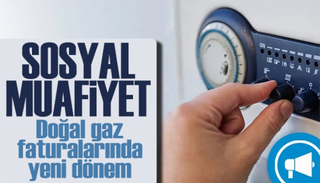 Doğal gaz faturalarında yeni dönem