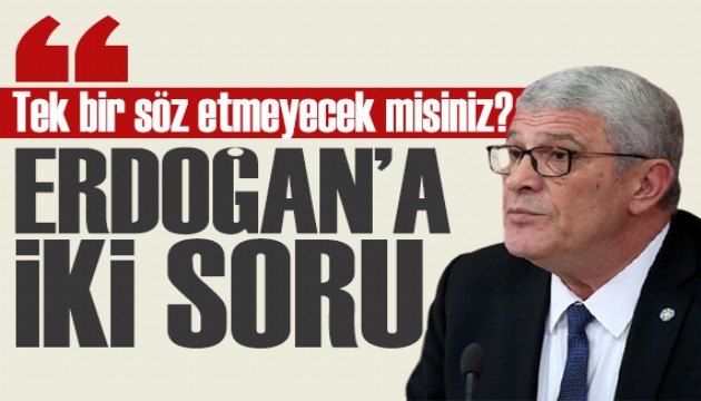 Dervişoğlu, Erdoğan'a seslendi: Tek bir söz etmeyecek misiniz?