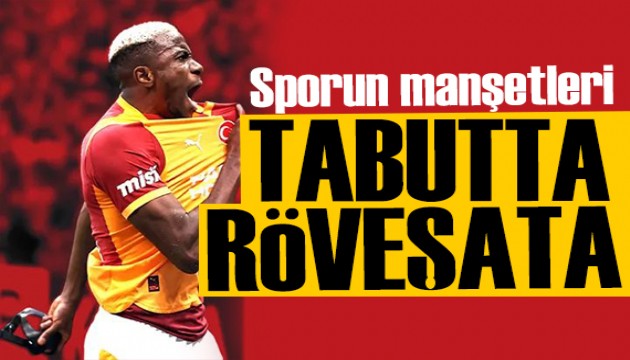 Tabutta röveşata! Spor basını bugün ne yazdı? (6 Aralık)