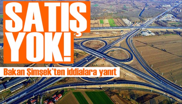 Bakan Şimşek'ten köprü ve otoyol yanıtı: Özelleştirme olacak mı?