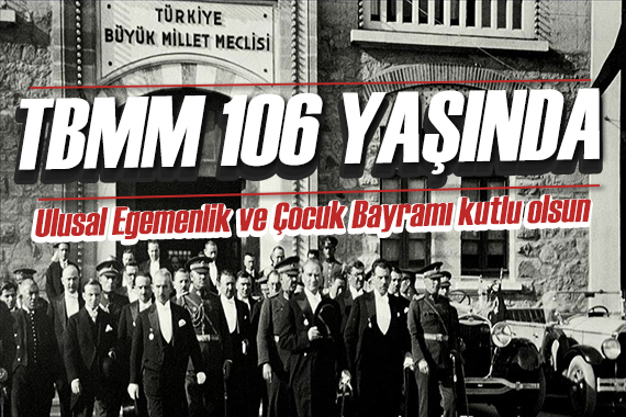 TBMM'nin açılışıyla doğan bayram: 23 Nisan'ın çocuklara armağan edildi