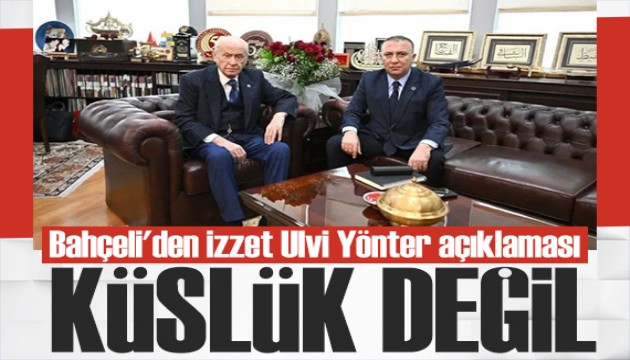 Bahçeli'den İzzet Ulvi Yönter açıklaması: İntikam uzaktır