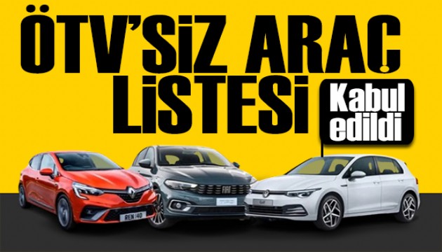 Kanun teklifi kabul edildi! ÖTV'siz araç listesi