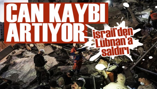 İsrail'den Lübnan'a saldırı! Can kaybı yükseliyor