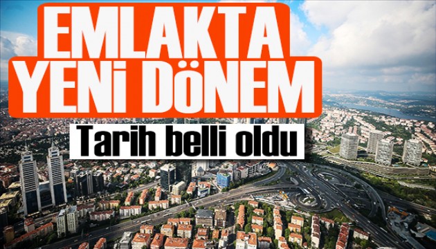 Emlakta güvenli ödeme dönemi: 1 Temmuz'da başlıyor
