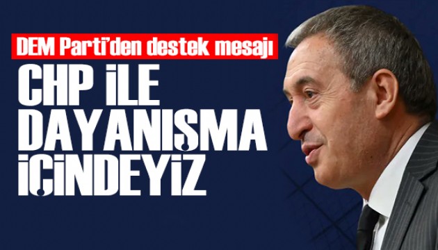 DEM Parti'den CHP mesajı: Kabul etmiyoruz