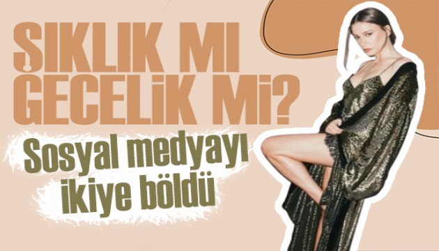 Serenay Sarıkaya'nın elbisesi sevenlerini ikiye böldü