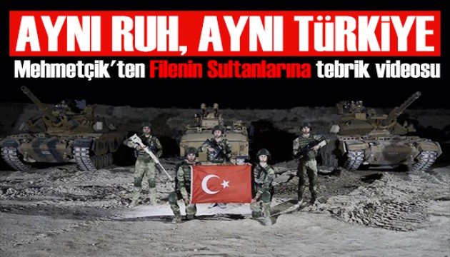 Mehmetçik'ten Filenin Sultanlarına mesaj