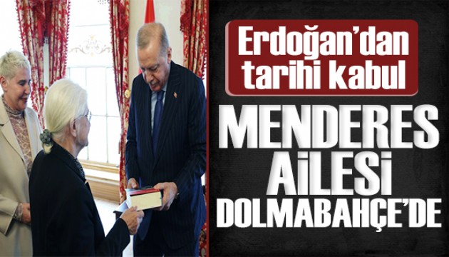 Dolmabahçe’de dikkat çeken kabul: Erdoğan, Menderes ailesiyle bir araya geldi