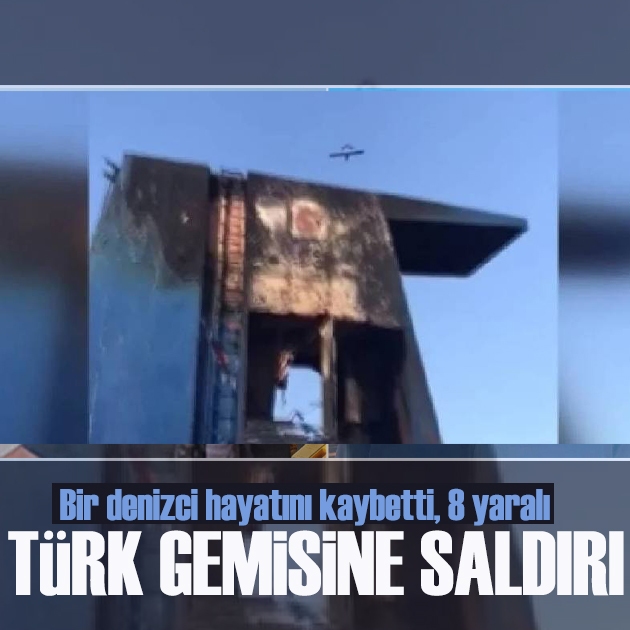 Karadeniz'de korkunç saldırı: 1 denizci hayatını kaybetti, 8 yaralı