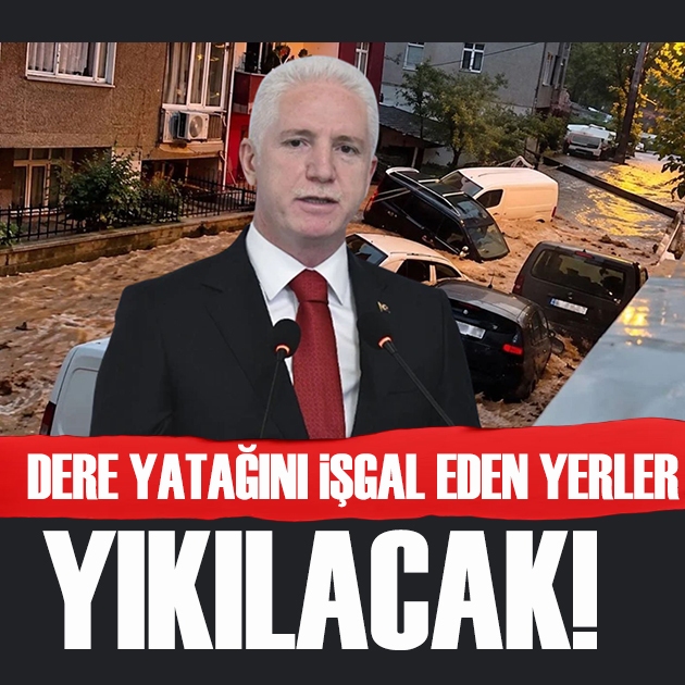 İstanbul Valisi Gül'den sel felaketi sonrası açıklama: 'Dere yatağını işgal eden yerler yıkılacak'