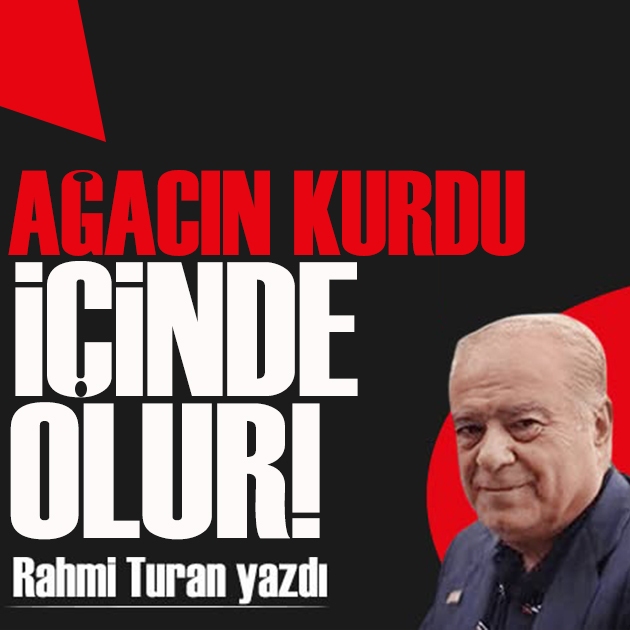 Rahmi Turan yazdı: Temizlenmezlerse millet onları temizler!