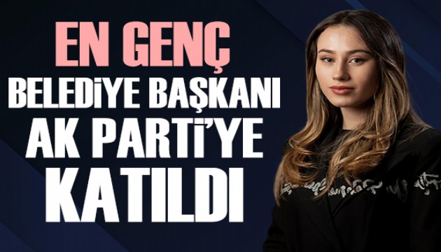 Türkiye'nin en genç belediye başkanı AK Parti'ye katıldı