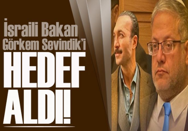İsrailli Bakan'dan oyuncu Görkem Sevindik'e tehdit mesajı