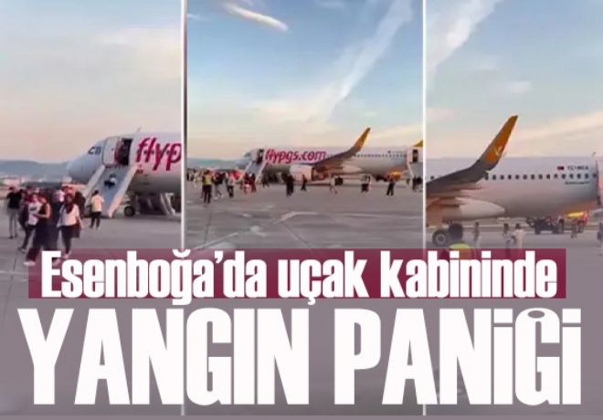 Esenboğa’da uçak kabininde yangın paniği!